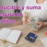 Deducible y suma asegurada Quálitas