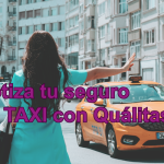 cotiza tu seguro de Taxi Quálitas